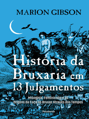 cover image of História da bruxaria em 13 julgamentos